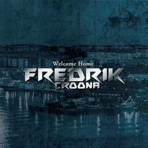 Fredrik Croona – Welcome Home