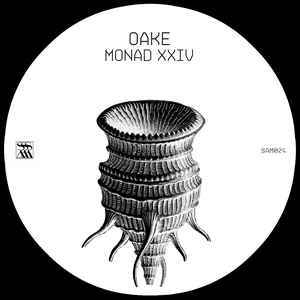 OAKE – Monad XXIV