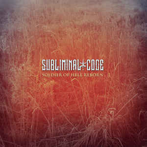 Subliminal Code – Soldier Of Hell Reborn