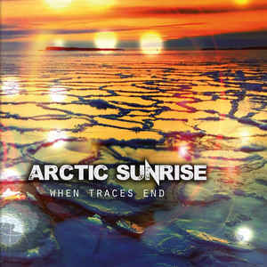 Arctic Sunrise – Traces End