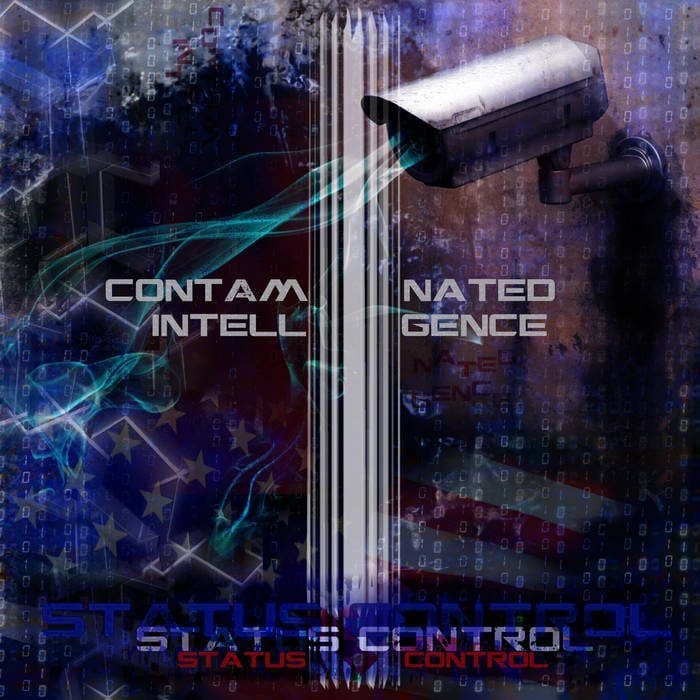 Contaminated Intelligence – Status Control