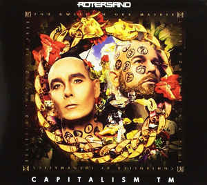 Rotersand – Capitalism TM