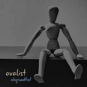 Avalist – Abgrundtief