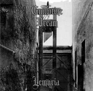 Guillotine Dream – Lemuria