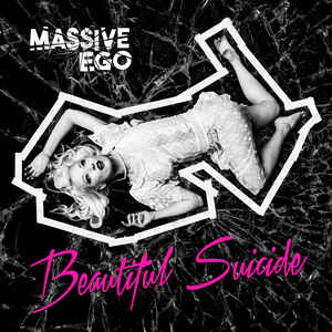 Massive Ego – Beautiful Suicide