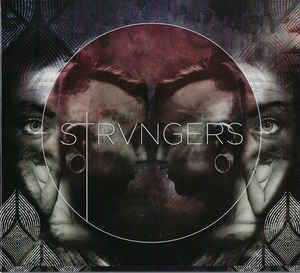 Strvngers Strvngers cd Album Negative Gain Productions Sideline Magazine Strvngers – Strvngers (cd Album – Negative Gain Productions)