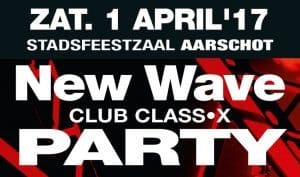 5 tickets to win via Side-Line for New Wave Club Class-X Party in Aarschot (April 1, 2017)