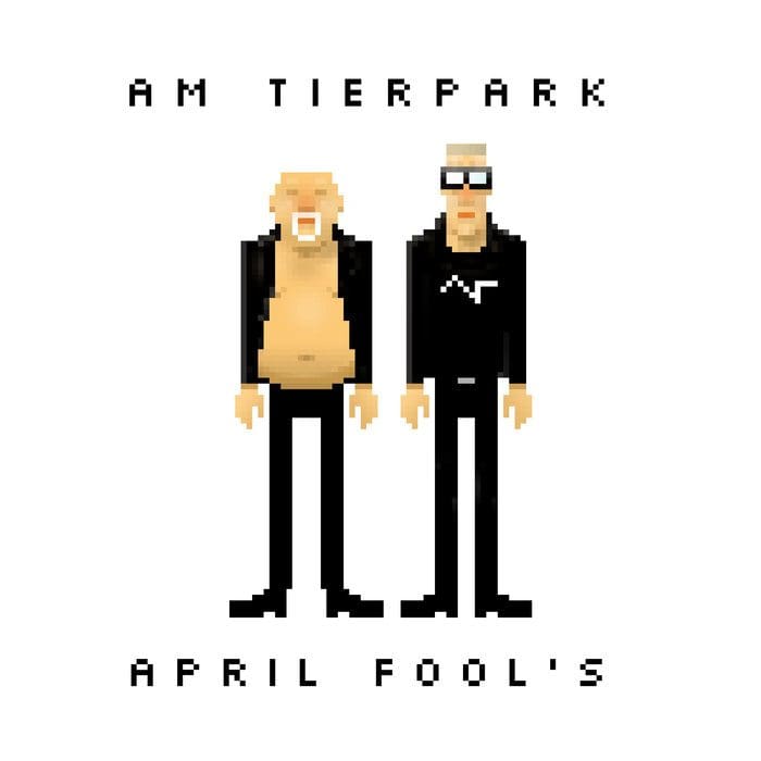 Am Tierpark – April Fool’s