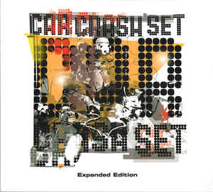 Car Crash Set – Join The Car Crash Set / Expanded Edition