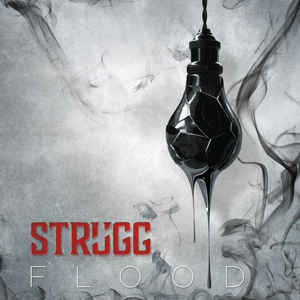 Strugg – Flood