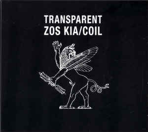 Zos Kia/Coil – Transparent