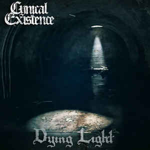 Cynical Existence – Dying Light