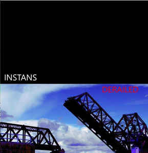 Instans – Derailed