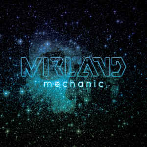 Mirland – Mechanic