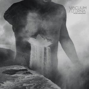 Vacuum Aeterna – Project: Darkscapes