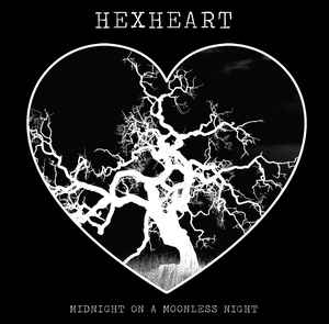 Hexheart – Midnight On A Moonless Night