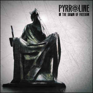 Pyrroline – In The Dawn Of Freedom