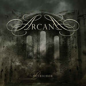 Arcana – Petrichor