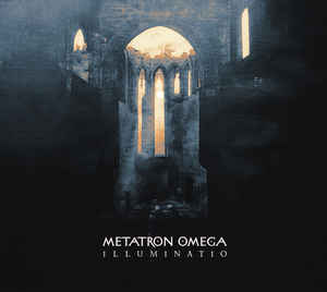 Metatron Omega Illuminatio cd Album Cryo Chamber Sideline Magazine Metatron Omega – Illuminatio (cd Album – Cryo Chamber)
