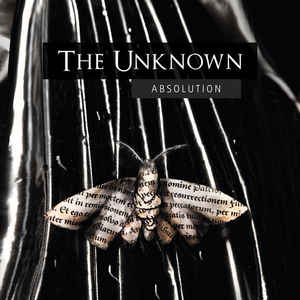 The Unknown – Absolution