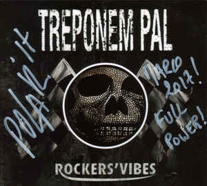 Treponem Pal – Rockers’Vibes