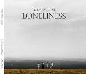 Vestfalia’s Peace – Loneliness