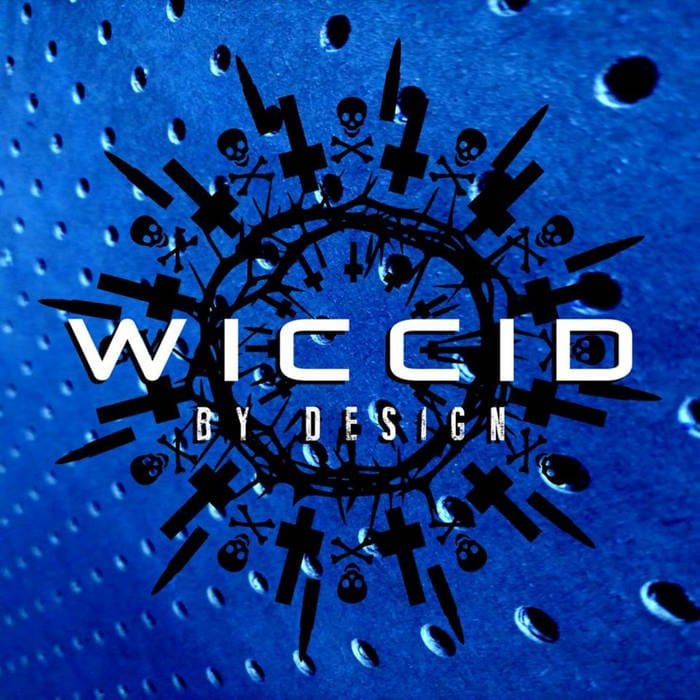 Wiccid – By Design