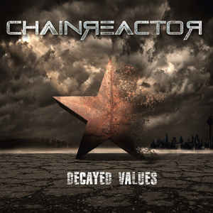 Chainreactor – Decayed Values