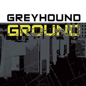 Greyhound – Ground