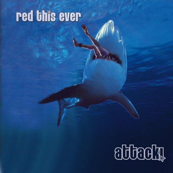Red This Ever – Attack!