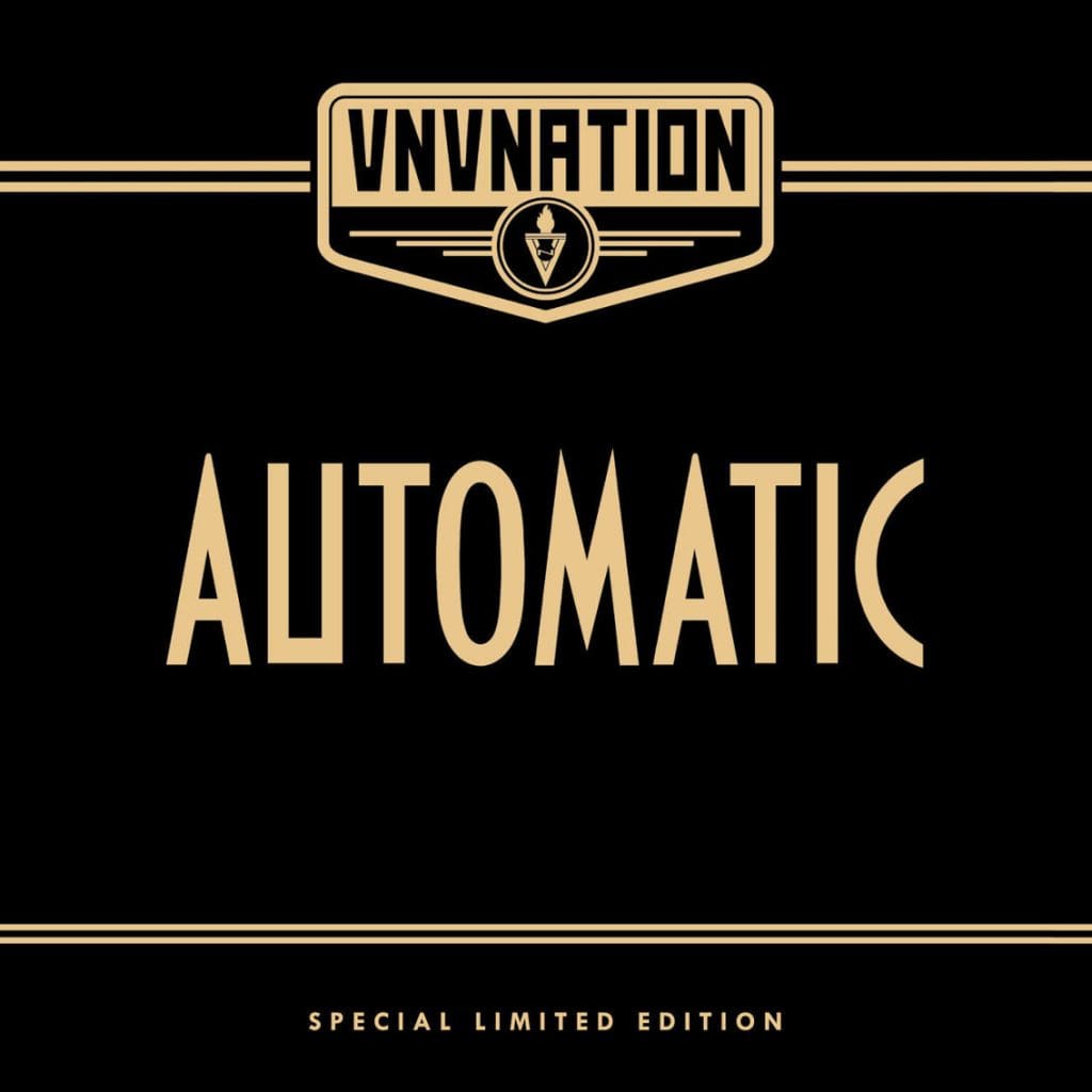 Vnv Nation Reissues automatic on Double Vinyl Sideline Magazine Vnv Nation Reissues 'automatic' on Double Vinyl