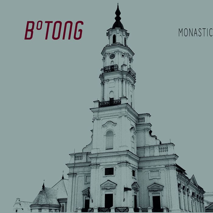 B°tong – Monastic
