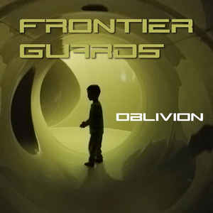 Frontier Guards – Oblivion