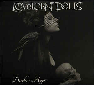 Lovelorn Dolls Darker Ages dcd Album Alfa Matrix Sideline Magazine Lovelorn Dolls – Darker Ages (dcd Album – Alfa Matrix)