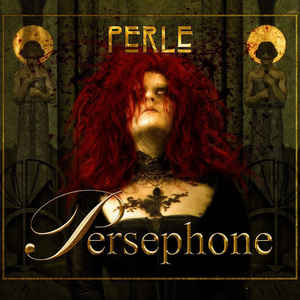 Persephone – Perle