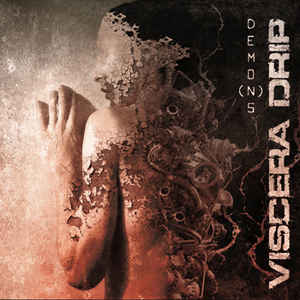 Viscera Drip – Perpetual Adversity (cd Album – Advoxya Records)