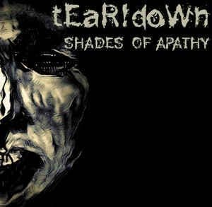 tEaR!doWn – Shades Of Apathy