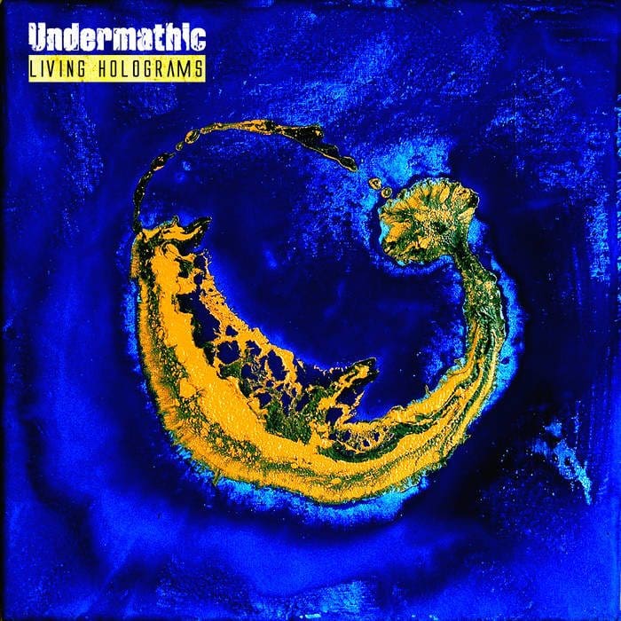 Undermathic Living Holograms digital Album Undermathic Sideline Magazine Undermathic – Living Holograms (digital Album – Undermathic)