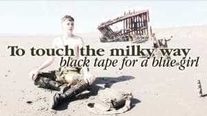 Black Tape For A Blue Girl kickstart 12th album 'To Touch the Milky Way'