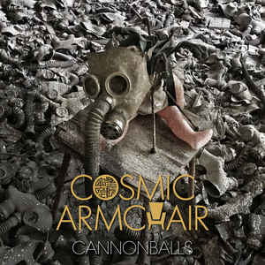 Cosmic Armchair – Cannonballs