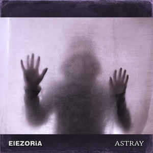 Elezoria – Astray