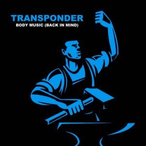 Transponder – Body Music
