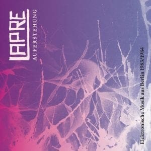 Bureau B releases archive material by Lapre aka Rudolf Langer (Tyndall) and guitarist Peter Preuß