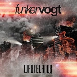 Funker Vogt also offers limited edition new 'Wastelands' album with bonus tracks, new EP 'Feel The Pain' out now