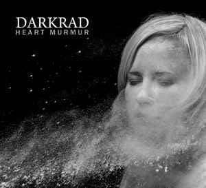 Darkrad – Heart Murmur