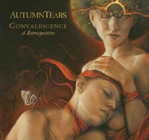 Autumn Tears – Convalescence: A Retrospective