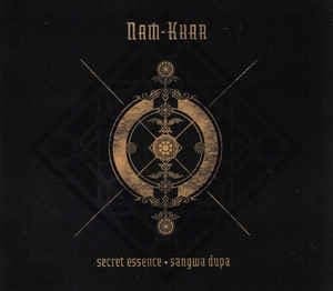 Nam-Khar – Secret Essence / Sangwa Dupa