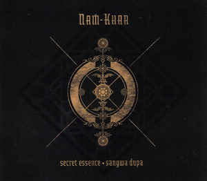 Nam-Khar – Secret Essence / Sangwa Dupa