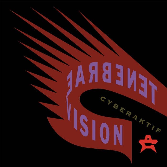 Cyberaktif – Tenebrae Vision