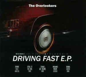 The Overlookers – Driving Fast